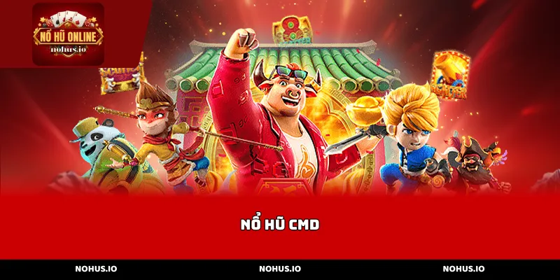 Tại sao Nổ Hũ CMD trở thành hiện tượng giải trí năm 2026?